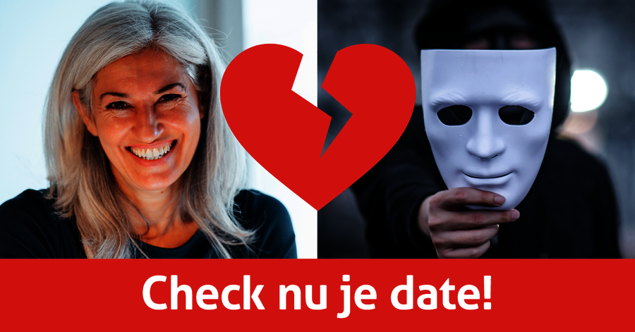Afbeelding check nu je date over datingfraude, illustratie bij het nieuwsartikel van het CCV over datingfraude.