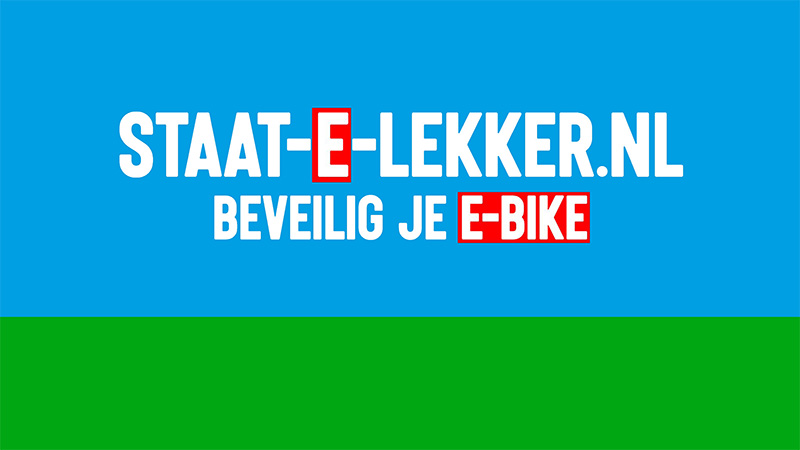 Banner van campagne STAAT-E-LEKKER tegen e-bike diefstal.